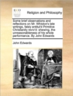 Image for Some Brief Observations and Reflections on Mr. Whiston&#39;s Late Writings, Falsly Entitul&#39;d Primitive Christianity Reviv&#39;d
