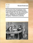 Image for The Journal of the Proceedings of the Provincial Congress of North-Carolina, Held at Halifax the 12th Day of November, 1776. Together with the Declaration of Rights, Constitution &amp; Ordinances of Congr