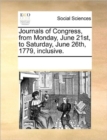 Image for Journals of Congress, from Monday, June 21st, to Saturday, June 26th, 1779, Inclusive.