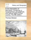 Image for A New Description of Merryland. Containing, a Topographical, Geographical, and Natural History of That Country. the Fifth Edition.