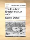 Image for The True-Born English-Man, a Satyr.