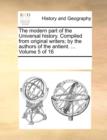 Image for The Modern Part of the Universal History. Compiled from Original Writers; By the Authors of the Antient. ... Volume 5 of 16