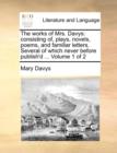 Image for The Works of Mrs. Davys : Consisting Of, Plays, Novels, Poems, and Familiar Letters. Several of Which Never Before Publish&#39;d ... Volume 1 of 2