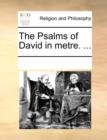 Image for The Psalms of David in metre. ...