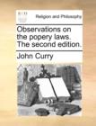 Image for Observations on the Popery Laws. the Second Edition.
