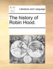 Image for The History of Robin Hood.