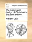 Image for The nature and design of Christianity. Eleventh edition.