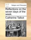 Image for Reflections on the seven days of the week.