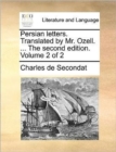 Image for Persian letters. Translated by Mr. Ozell. ... The second edition. Volume 2 of 2