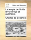 Image for Le temple de Gnide revu corrige et augmente.
