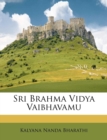Image for Sri Brahma Vidya Vaibhavamu