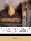 Image for Sri Madhwa Siddhanta 9th Annual Number