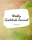 Image for Weekly Gratitude Journal (Large Softcover Journal / Diary)