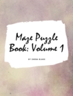 Image for Maze Puzzle Book : Volume 1 (Large Hardcover Puzzle Book for Teens and Adults)