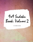 Image for 9x9 Sudoku Puzzle Book : Volume 2 (Large Softcover Puzzle Book for Teens and Adults)
