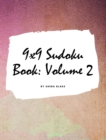 Image for 9x9 Sudoku Puzzle Book : Volume 2 (Large Hardcover Puzzle Book for Teens and Adults)