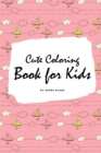Image for Cute Coloring Book for Kids - Volume 2 (Small Softcover Coloring Book for Children)
