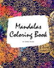 Image for Mandalas Coloring Book for Adults (Large Softcover Adult Coloring Book)