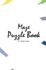 Image for Maze Puzzle Book : Volume 15 (Small Softcover Puzzle Book for Teens and Adults)