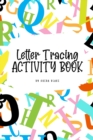 Image for ABC Letter Tracing Activity Book for Children (6x9 Puzzle Book / Activity Book)