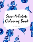 Image for Space-N-Robots Coloring Book for Kids (8x10 Coloring Book / Activity Book)
