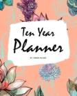 Image for 10 Year Planner - 2020-2029 (8x10 Softcover Monthly Planner)