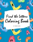 Image for Find the Letters A-Z Coloring Book for Children (8x10 Coloring Book / Activity Book)
