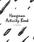 Image for Hangman Activity Book for Children (8x10 Puzzle Book / Activity Book)