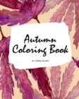 Image for Autumn Coloring Book for Young Adults and Teens (8x10 Coloring Book / Activity Book)