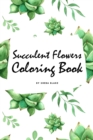 Image for Succulent Flowers Coloring Book for Young Adults and Teens (6x9 Coloring Book / Activity Book)