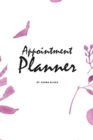 Image for Daily Appointment Planner (6x9 Softcover Log Book / Tracker / Planner)