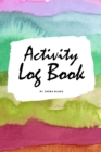 Image for Activity Log Book (6x9 Softcover Log Book / Tracker / Planner)