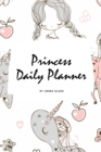 Image for Princess Daily Planner (6x9 Softcover Planner / Journal)