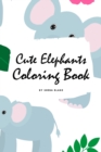 Image for Cute Elephants Coloring Book for Children (6x9 Coloring Book / Activity Book)