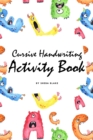 Image for Cursive Handwriting Activity Book for Children (6x9 Workbook / Activity Book)