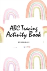 Image for ABC Tracing and Coloring Activity Book for Children (6x9 Coloring Book / Activity Book)