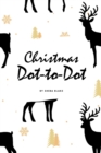 Image for Christmas ABC&#39;s Dot-to-Dot, Coloring and Letter Tracing Activity Book for Children (6x9 Coloring Book / Activity Book)