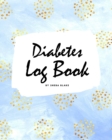 Image for Diabetes Log Book (8x10 Softcover Log Book / Tracker / Planner)