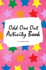 Image for Find the Odd One Out Activity Book for Kids (6x9 Puzzle Book / Activity Book)