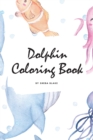 Image for Dolphin Coloring Book for Children (6x9 Coloring Book / Activity Book)