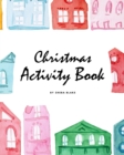 Image for Christmas Activity Book for Children (8x10 Coloring Book / Activity Book)