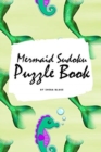 Image for Mermaid Sudoku 6x6 Puzzle Book for Children - All Levels (6x9 Puzzle Book / Activity Book)
