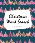 Image for Christmas Word Search Puzzle Book - Hard Level (8x10 Puzzle Book / Activity Book)