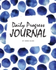 Image for Daily Progress Journal (8x10 Softcover Log Book / Planner / Journal)