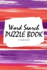 Image for Word Search Puzzle Book for Teens and Young Adults (6x9 Puzzle Book / Activity Book)