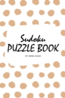 Image for Sudoku Puzzle Book for Teens and Young Adults (6x9 Puzzle Book / Activity Book)
