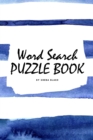 Image for Word Search Puzzle Book for Teens and Young Adults (6x9 Puzzle Book / Activity Book)