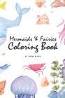 Image for Mermaids and Fairies Coloring Book for Teens and Young Adults (6x9 Coloring Book / Activity Book)