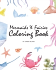 Image for Mermaids and Fairies Coloring Book for Teens and Young Adults (8x10 Coloring Book / Activity Book)
