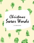 Image for Christmas Swear Words Coloring Book for Adults (8x10 Coloring Book / Activity Book)